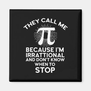 Imán Me Llaman Pi Funny Math Geek Teacher 3.14 Pi Da