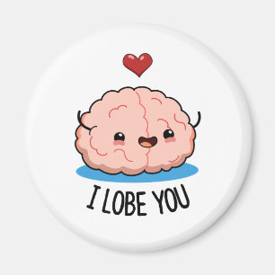 Imán Me Lobe Tu Gracioso Pun Cerebro