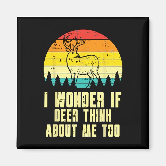 Imán Me Pregunto Si El Venado Piensa En Mí, Es Demasiad (Frente)