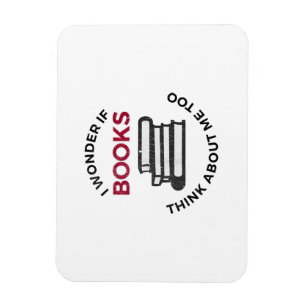 Imán Me pregunto si los libros piensan en mí también -