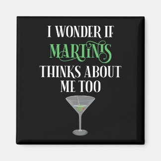 Imán Me pregunto si Martinis piensa en mí también