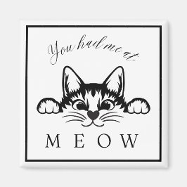 Imán Me tenías en Meow Square Magnet