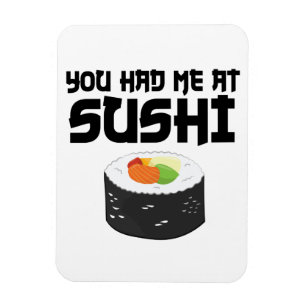 Imán Me Tenías En Sushi - Comida Graciosa