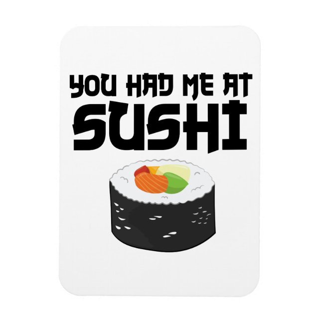 Imán Me Tenías En Sushi - Comida Graciosa (Vertical)