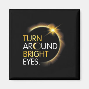 Imán Me You Totality Solar Eclipse Gira Bright E