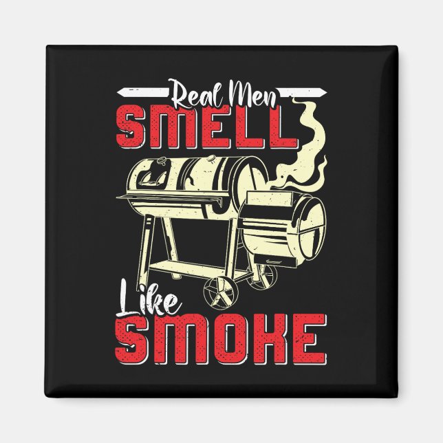 Imán Meat Lover Real Men Smell Like Smoke Funny Men  (Frente)