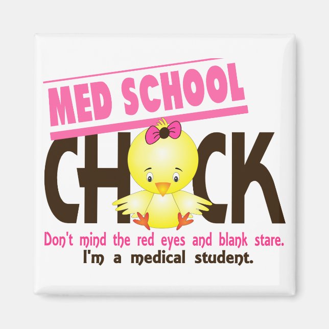 Imán Med School Chick 2 (Frente)