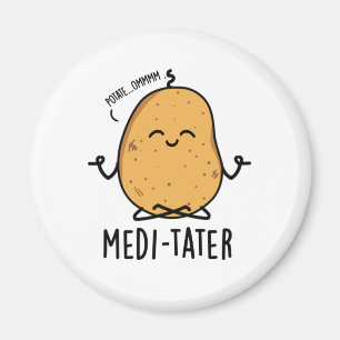 Imán Medi-tater Graciosa Meditación De Pun De Papa