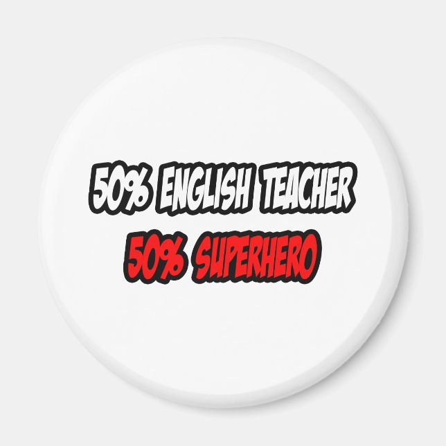 Imán Medio profesor de inglés... mitad superhéroe (Frente)