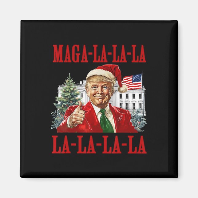 Imán Mega La La Donald Trump engaña a 47 Navidades feos (Frente)