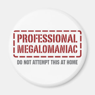 Imán Megalomaniac profesional