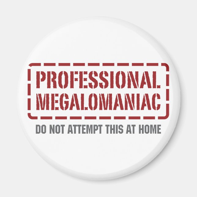 Imán Megalomaniaco profesional (Frente)