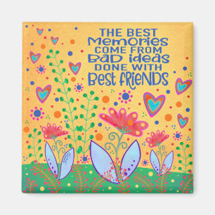 Imán Mejor Amigos Funny Cita Diversión Floral Inespirit