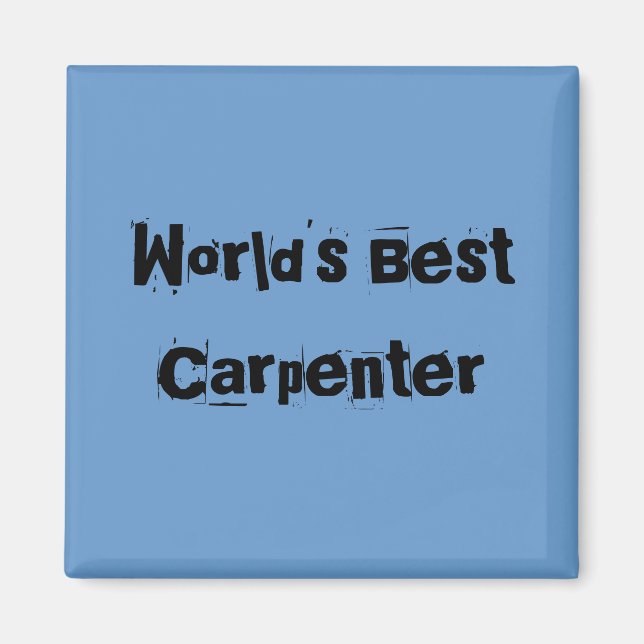 Imán Mejor Carpintero del Mundo (Frente)