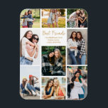Imán Mejor Collage de fotos de amigos personalizado<br><div class="desc">imán de collage de fotos de personalizable de moda para tus mejores amigos en la secundaria o la universidad. Añade 9 de tus fotos favoritas de amigos y pide estos imanes personalizados para tu bienestar como regalo de cumpleaños de amistad. Nada dice a los amigos para siempre como un lindo...</div>