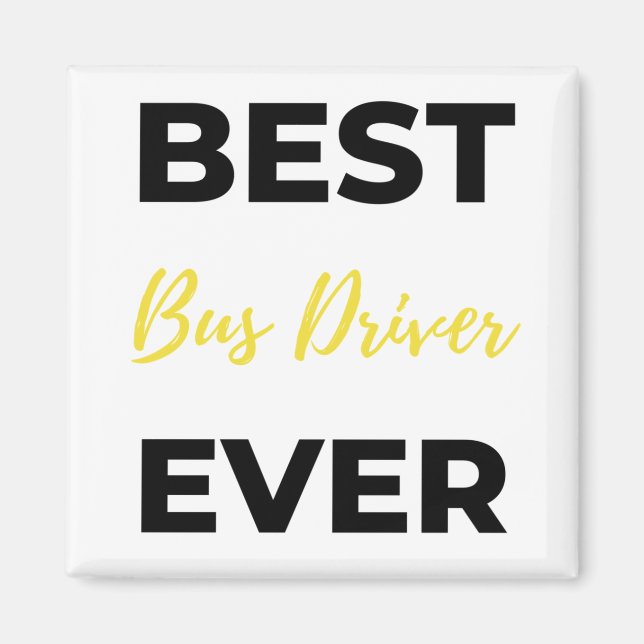 Imán Mejor Conductor de Autobús de Ever Bl (Frente)