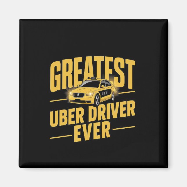 Imán Mejor Conductor Uber Cada Vez Más Funny 1 (Frente)