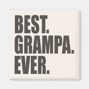 Imán Mejor. Grampa. Nunca.
