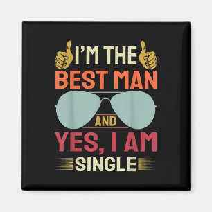 Imán Mejor hombre Boda Groomsmen Gracioso soltero P