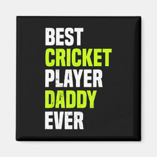 Imán Mejor jugador de cricket Papá jamás - Cricket Papá
