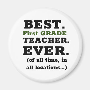 Imán Mejor Maestría de Primer Grado jamás Magnet