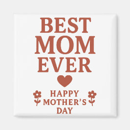 Imán Mejor Magnet de Mamá de la Historia