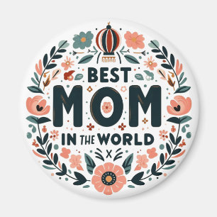 Imán Mejor Mamá del Mundo - Corona Floral