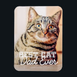 Imán Mejor Mascota de papá de gato moderno en la histor<br><div class="desc">Este diseño simple y clásico se compone de tipografía de la serif y agrega una foto personalizado</div>