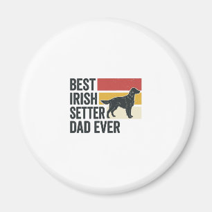 Imán Mejor papá Setter Irlandés de todos los tiempos Di