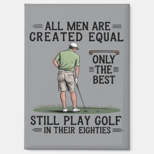 Imán Mejores Hombres Juegan Golf Ochenta Funny Golfer G
