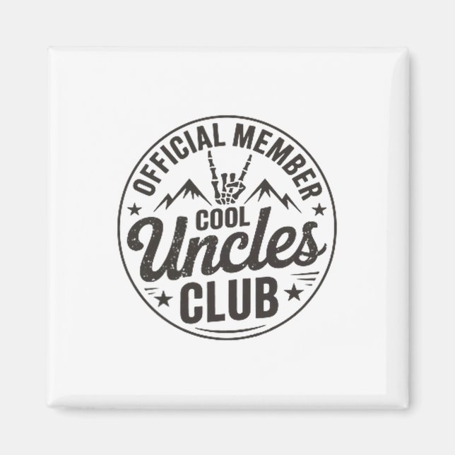 Imán Member Cool Uncles Club Funny Uncle Father's Day  (Frente)