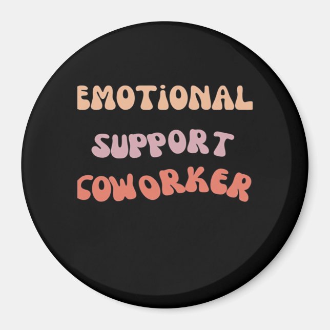 Imán Meme clásico de Coworker de ayuda emocional (Frente)