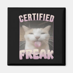 Imán Meme de gato Freak Funny Certificado