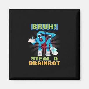 Imán Meme de Pixel Divertido Bruh 67 Roba un Brainrot 