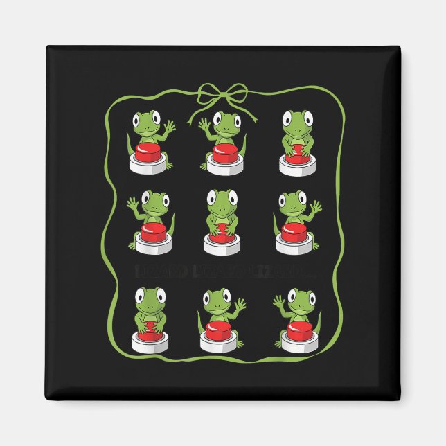 Imán Meme del botón Lizard Lizard Lizard Animal (Frente)