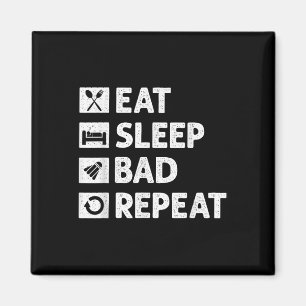 Imán Meme del lanzador divertido Badminton Eat Sleep Re