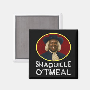 Imán Meme divertido de Shaquille Oatharé