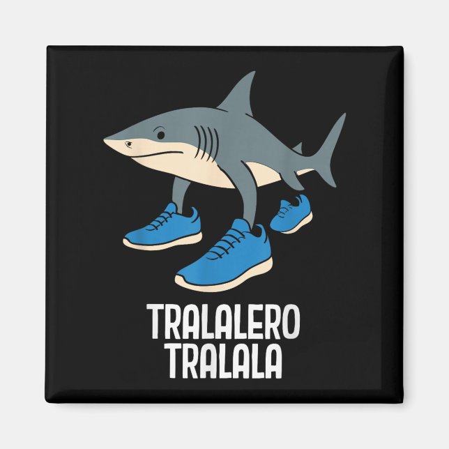 Imán Meme divertido de Tralero Tralala (Frente)