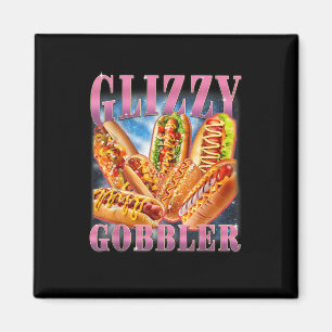 Imán Meme Divertido Glizzy Gobbler Divertidísimo Hot Do