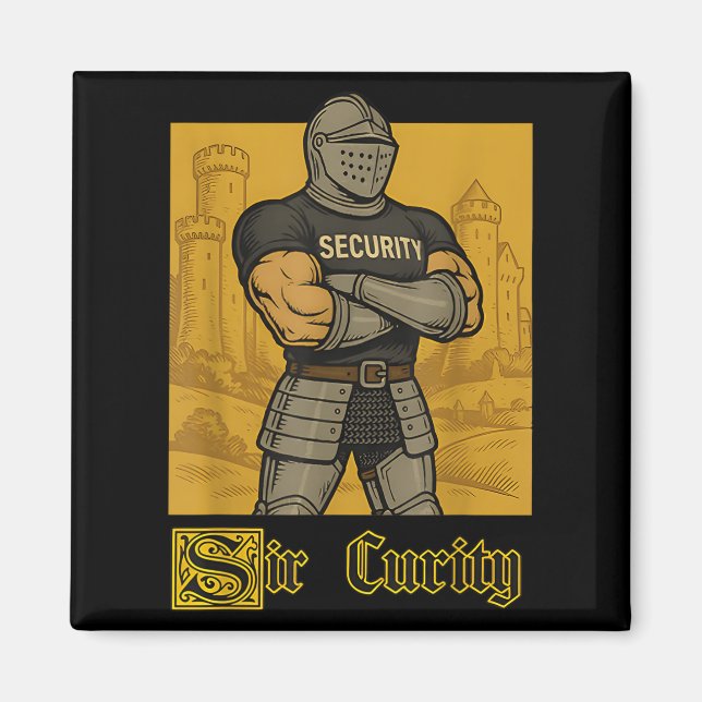 Imán Meme medieval de Sir Curity Funny Security Pun Kni (Frente)