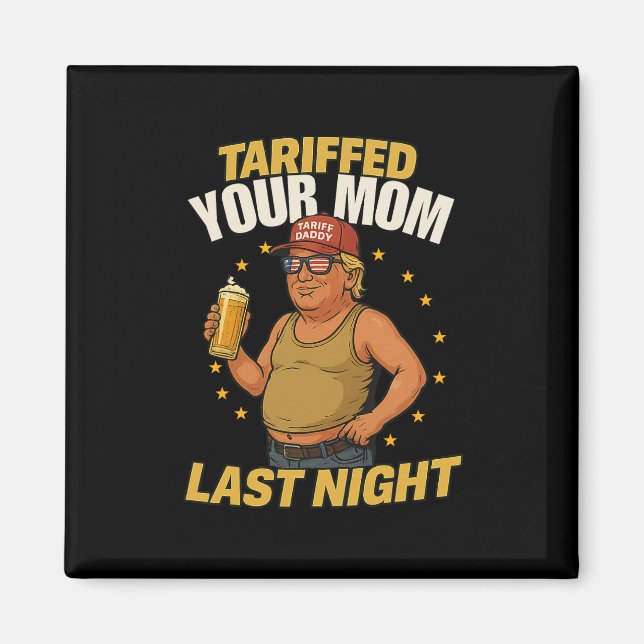 Imán Meme político de Tariff Daddy - Funny Trump Style  (Frente)