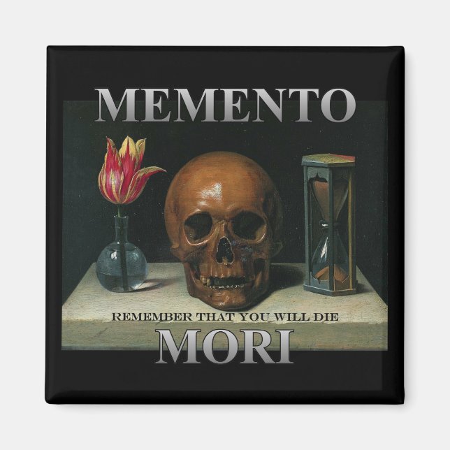 Imán Memento Mori - Recuerda que morirás (Frente)