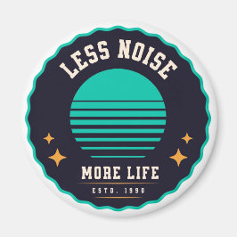 Imán Menos ruido, más vida - Diseño retro Gorra