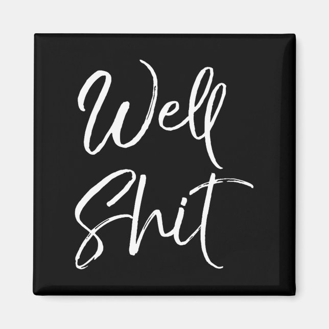 Imán Mens Funny Gag Gift Sarcastic Profanity Quote Sayi (Frente)