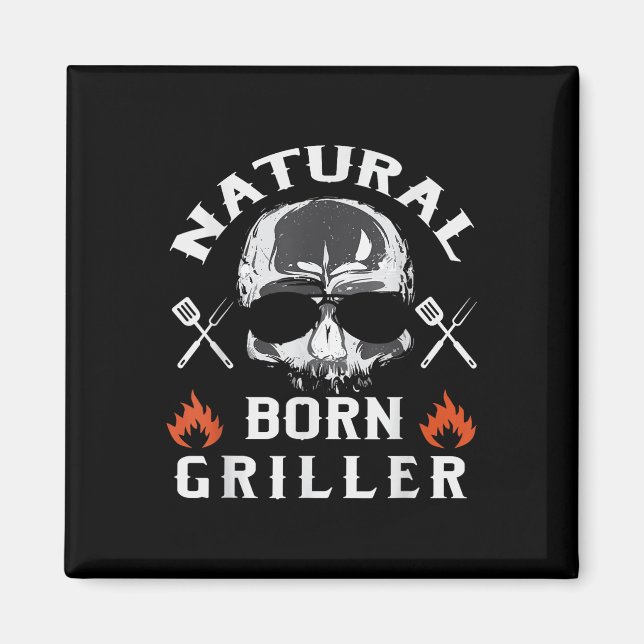 Imán Mens Natural Born Griller Funny Bbq Backyard Grill (Frente)