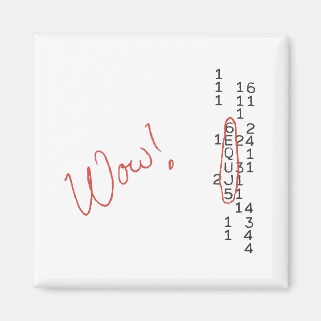 Imán Mensaje SETI de señal de Wow (Frente)