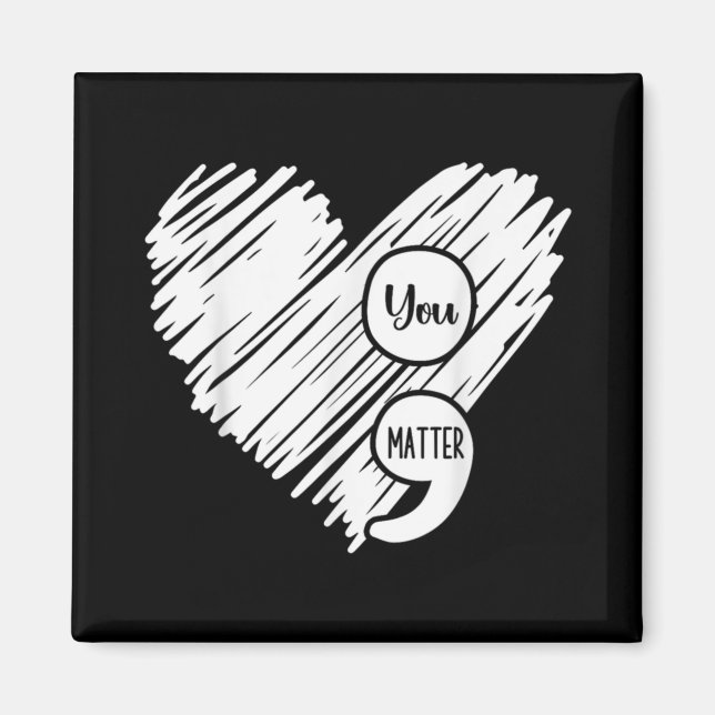 Imán Mental Health Awareness Week Semicolon Suicide Pre (Frente)