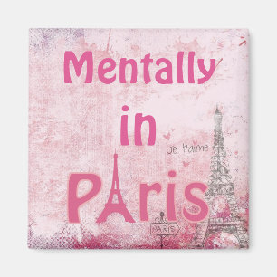 Imán Mentalmente En París Magnet