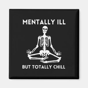 Imán Mentalmente Enfermo Pero Totalmente Chill Hallowee