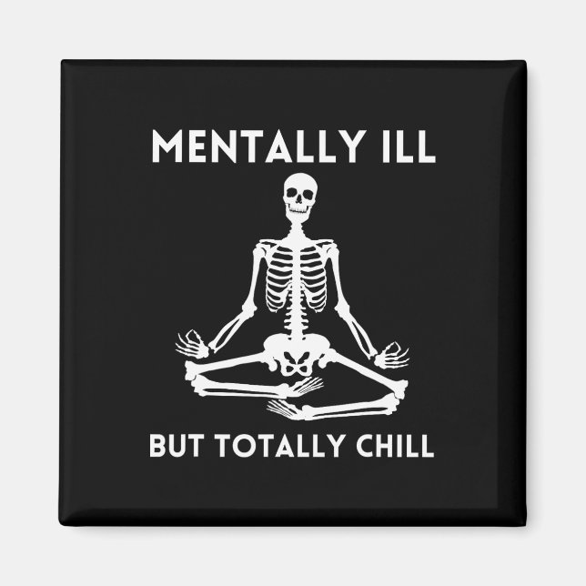 Imán Mentalmente Enfermo Pero Totalmente Chill Hallowee (Frente)